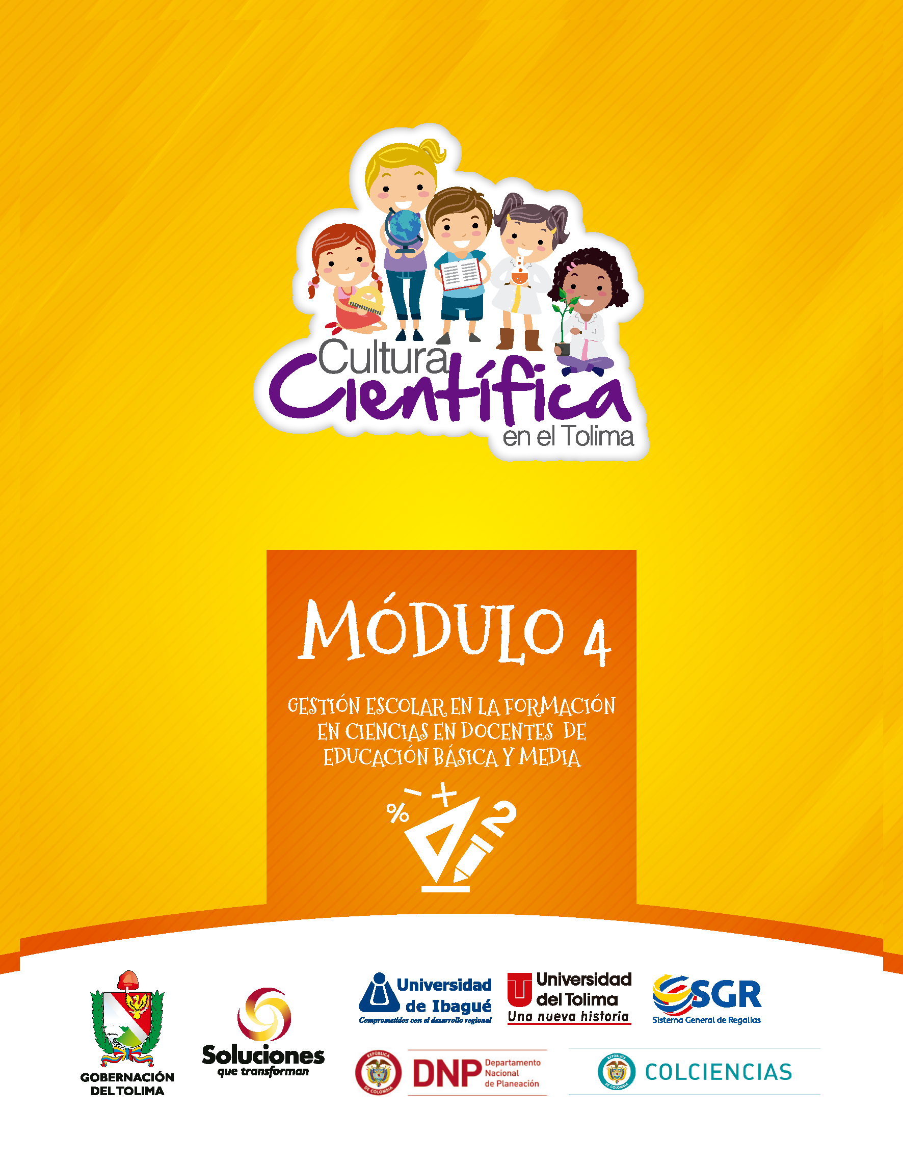 Cover of Módulo 4. Gestión escolar en la formación en ciencias en docentes de educación básica y media 